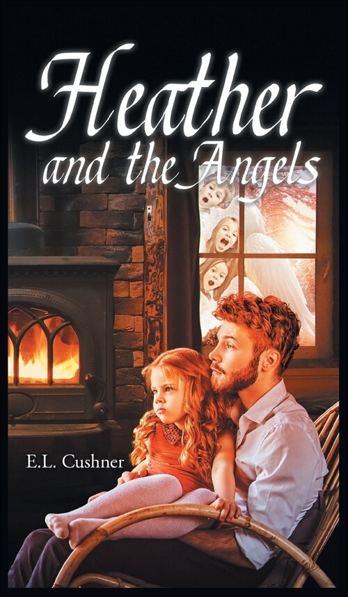 Heather and the Angels (Hardcover)