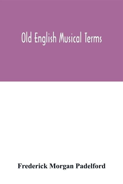 Old English musical terms (Paperback)