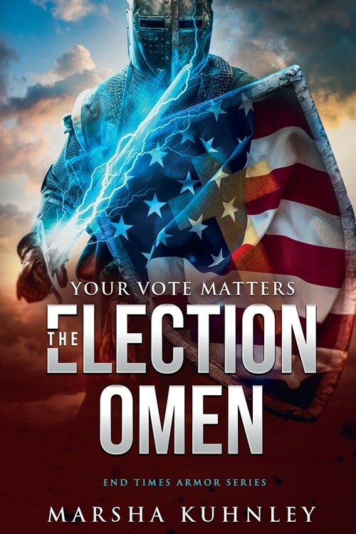 The Election Omen: Your Vote Matters (Paperback)