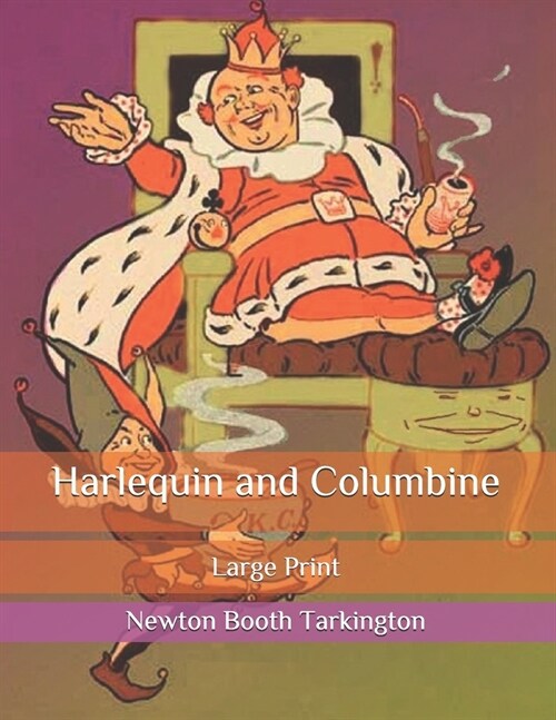 Harlequin and Columbine: Large Print (Paperback)