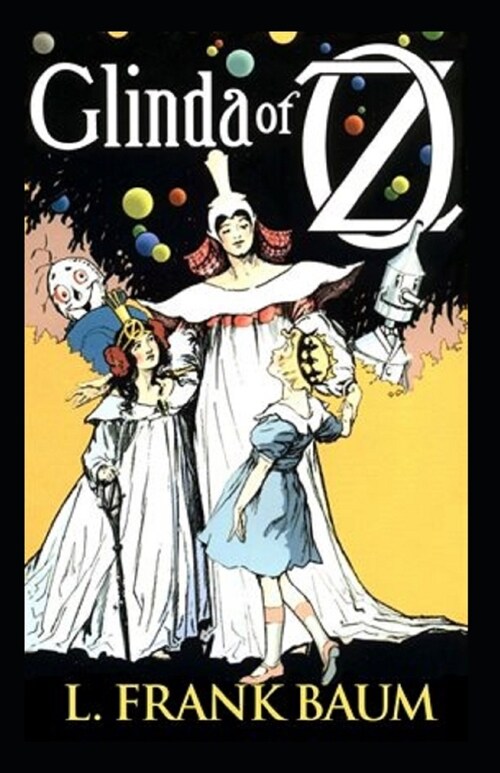 Glinda of Oz Annotated (Paperback)