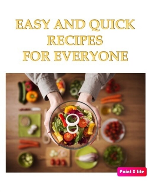 Easy and Quick Recipes for Everyone: 10 Breakfasts, 10 MAIN COURSE and 10 Dinner for absolute beginners (Paperback)