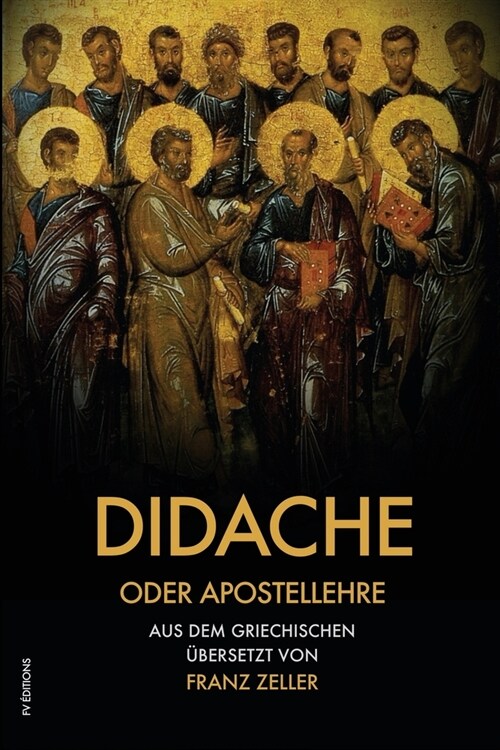 Didache oder Apostellehre: Und der Barnabasbrief (gro?ruck) (Paperback)