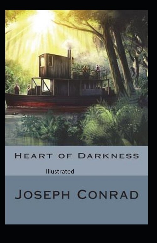 Heart of Darkness Illustrated (Paperback)