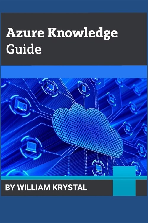 Azure Knowledge Guide (Paperback)