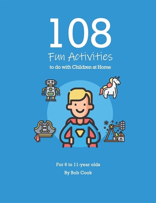 108-fun-activities-to-do-with-children-at-home-paperback