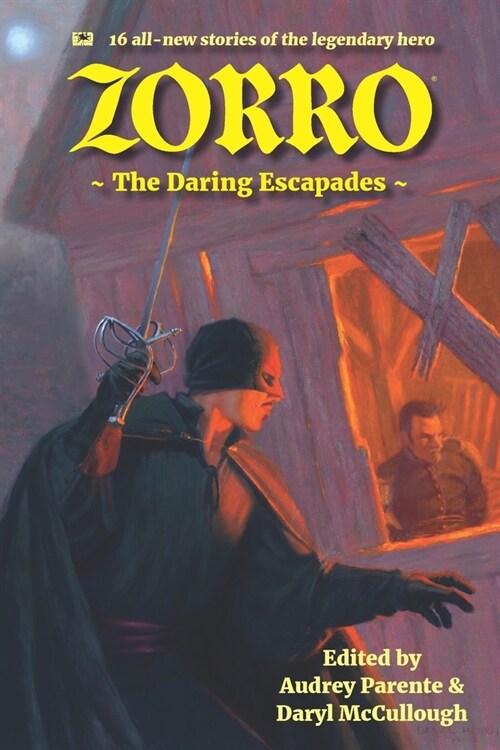 Zorro: The Daring Escapades (Paperback)