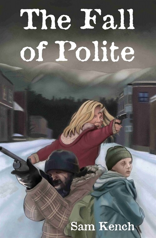 The Fall of Polite (Paperback)