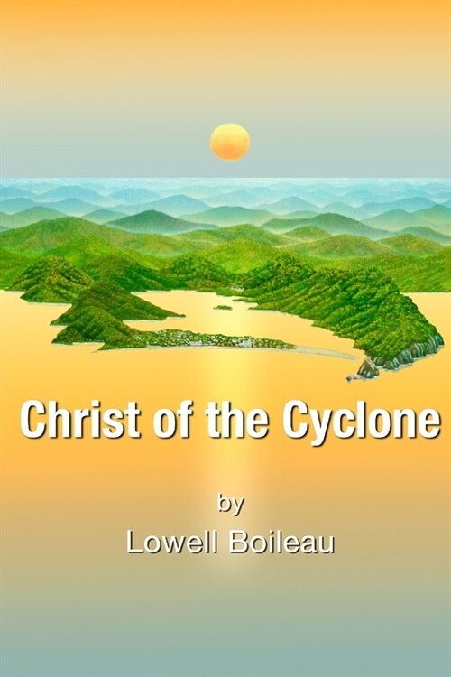 Christ of the Cyclone (Paperback)