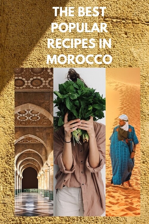 The Best Popular Recipes in Morocco (Paperback)