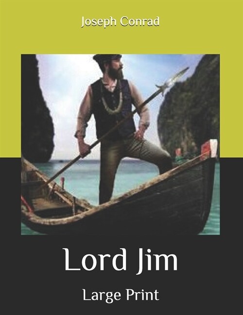 Lord Jim: Large Print (Paperback)