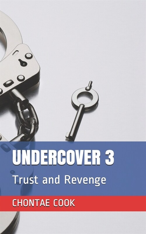 Undercover 3: Trust and Revenge (Paperback)