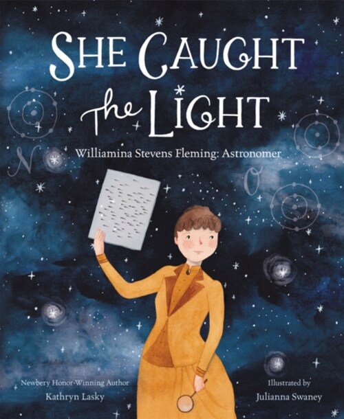 She Caught the Light: Williamina Stevens Fleming: Astronomer (Hardcover)