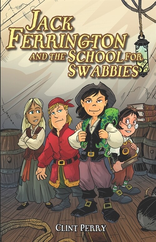 Jack Ferrington and the School for Swabbies (Paperback)