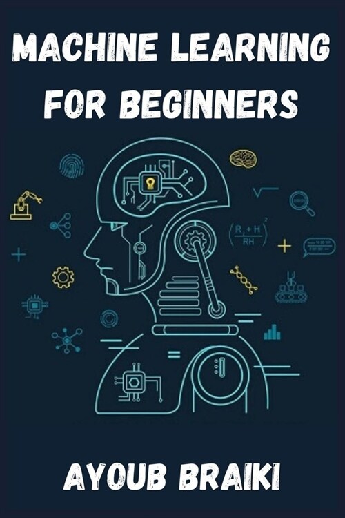 machine learning for beginners (Paperback)