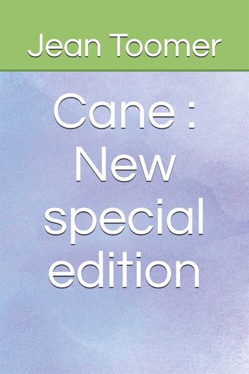 Cane: New special edition (Paperback)