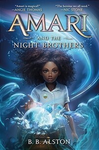 Amari and the night brothers 