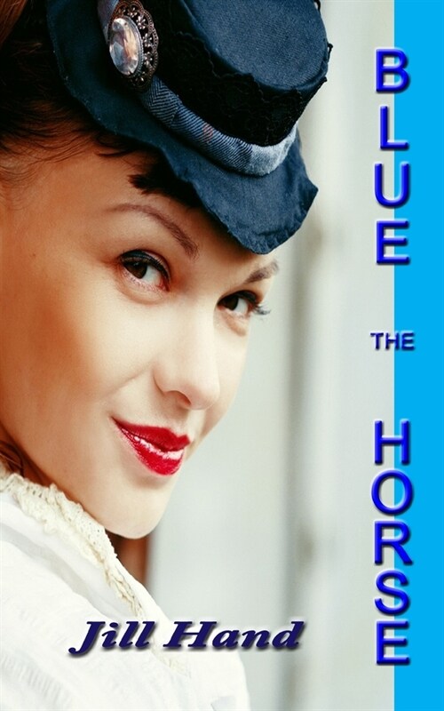 The Blue Horse (Paperback)