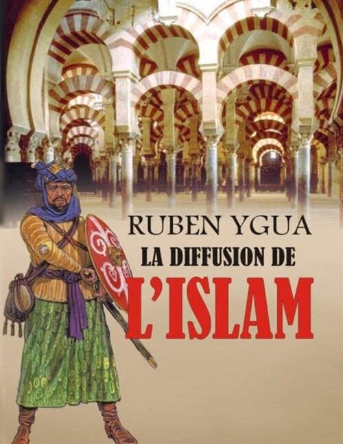 La Diffusion de lIslam (Paperback)