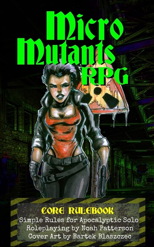 Micro Mutants RPG: Core Rulebook (Paperback)