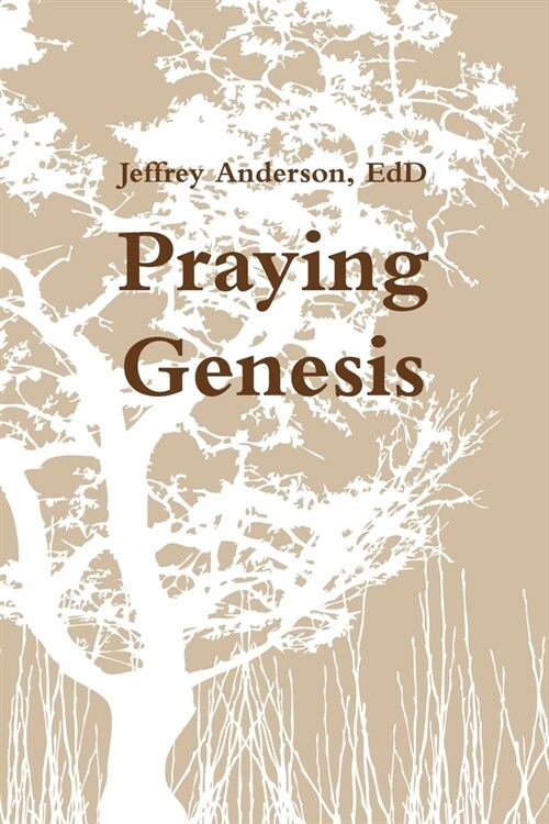 Praying Genesis (Paperback)