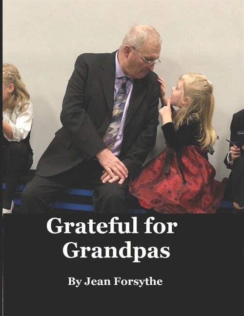 Grateful for Grandpas (Paperback)