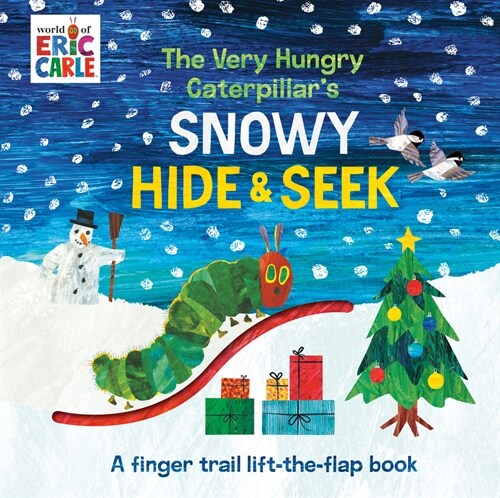 The Very Hungry Caterpillars Snowy Hide & Seek: A Finger Trail Lift-The-Flap Book (Board Books)