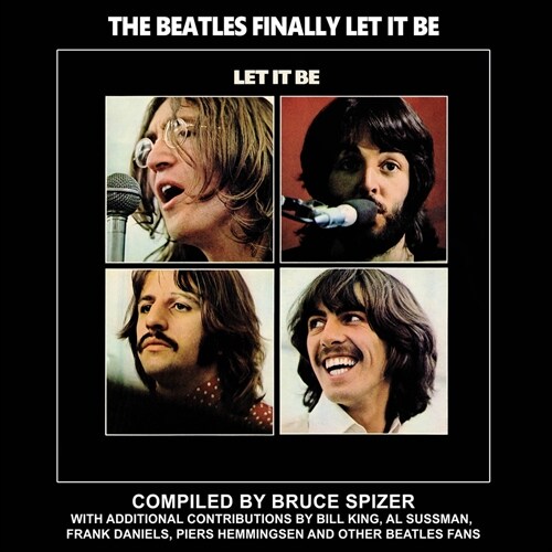 The Beatles Finally Let It Be (Hardcover)