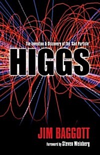 Higgs : The Invention and Discovery of the God Particle (Paperback)
