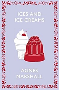 Ices and Ice Creams (Hardcover)