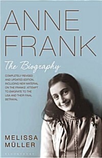 Anne Frank : The Biography (Hardcover)