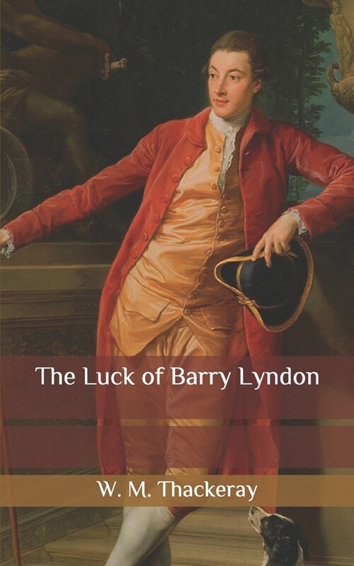 The Luck of Barry Lyndon (Paperback)