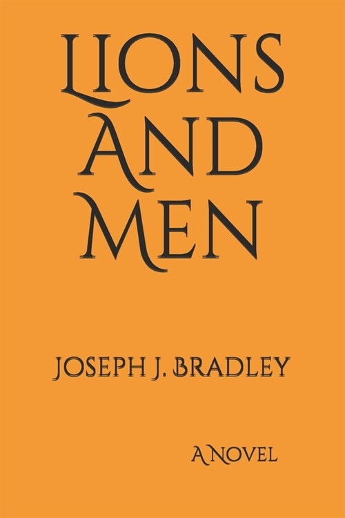 Lions and Men (Paperback)