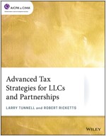 Advanced Tax Strategies for Llcs and Partnerships (Paperback)