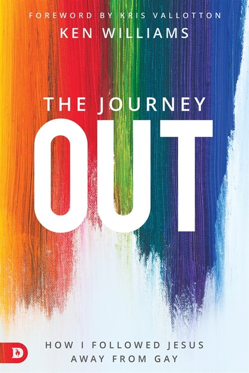 The Journey Out: How I Followed Jesus Away from Gay (Paperback)