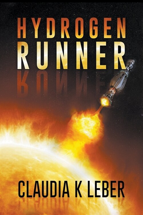 Hydrogen Runner (Paperback)