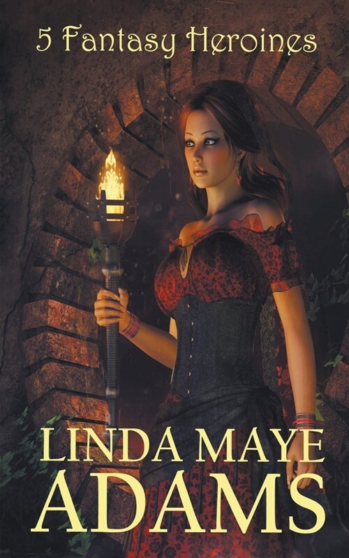 5 Fantasy Heroines (Paperback)