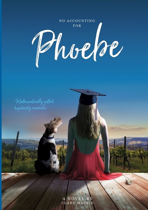 No Accounting For Phoebe (Paperback)