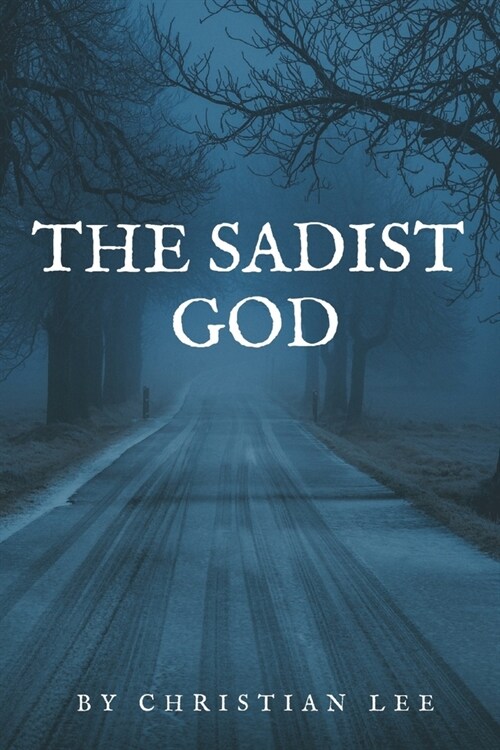 The Sadist God (Paperback)