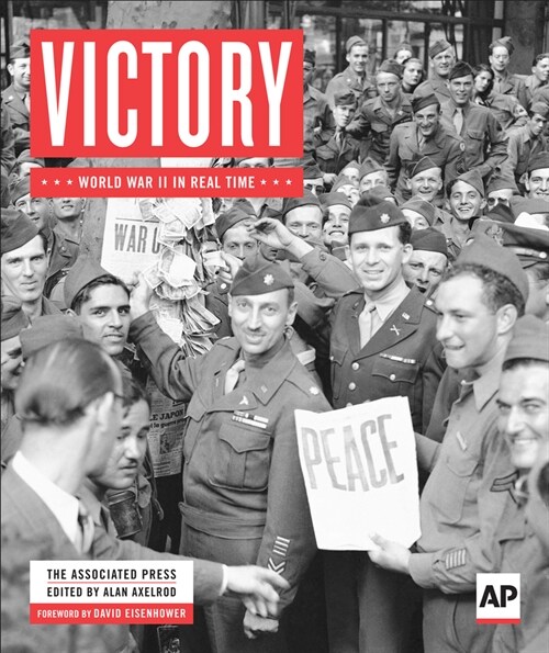Victory: World War II in Real Time (Hardcover)