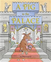 (A) pig in the palace 