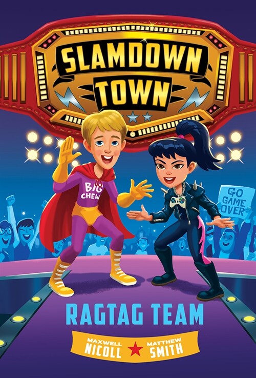 Ragtag Team (Slamdown Town Book 2) (Hardcover)