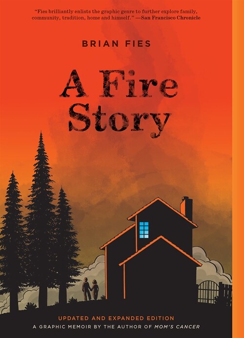 A Fire Story (Updated and Expanded Edition) (Paperback)