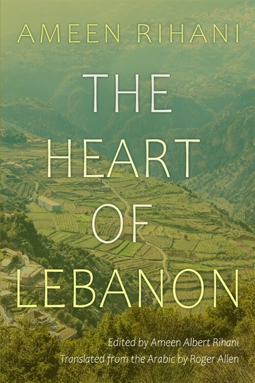The Heart of Lebanon (Paperback)