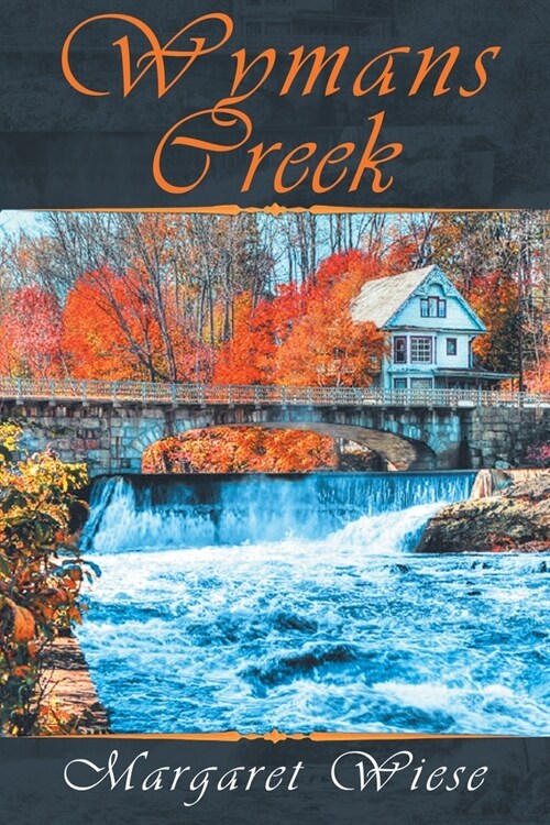 Wymans Creek (Paperback)