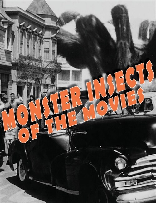Monster Insects of the Movies (Hardcover)