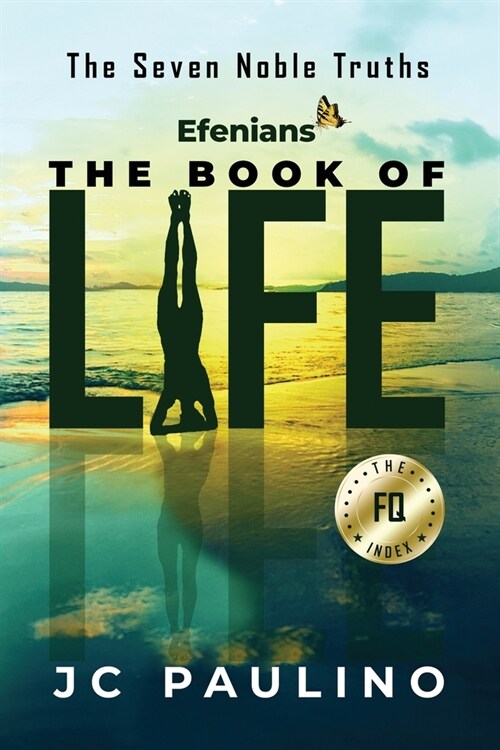 Efenians - The Book of Life: The Seven Noble Truths (Paperback)