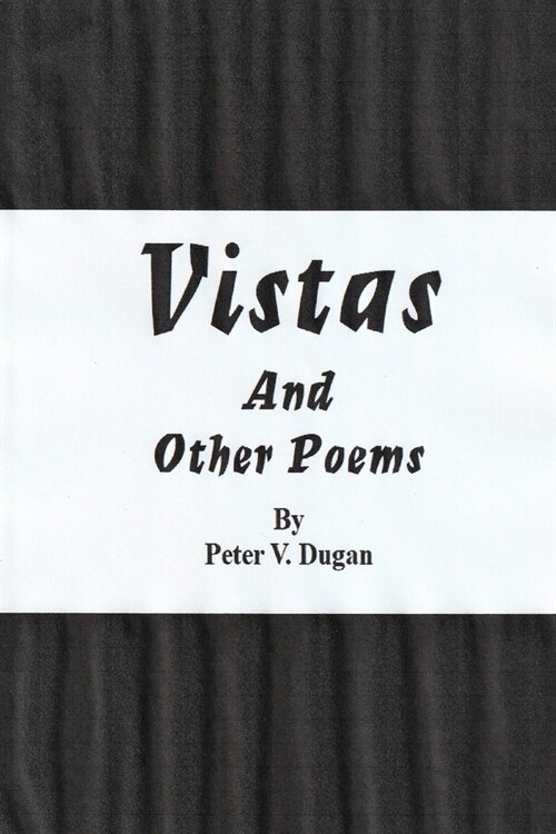 Vistas And Other Poems (Paperback)