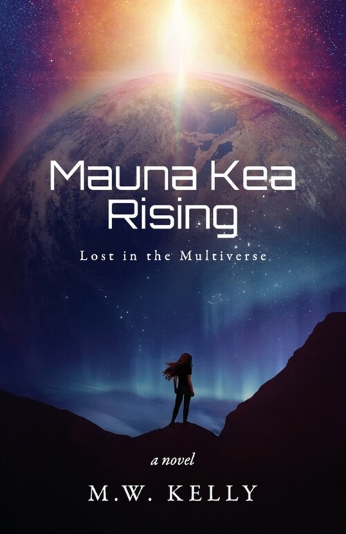 Mauna Kea Rising (Paperback)