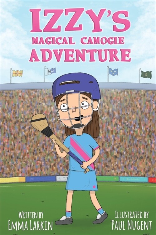 Izzys Magical Camogie Adventure (Paperback)